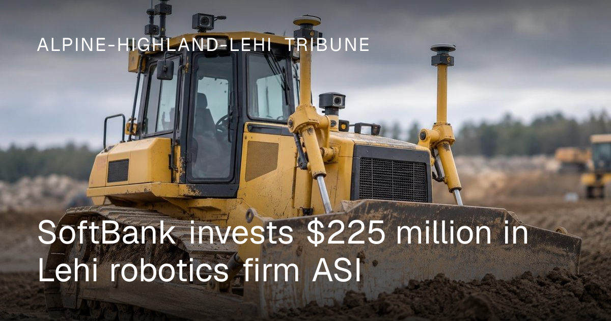 SoftBank invests $225 million in Lehi robotics firm ASI